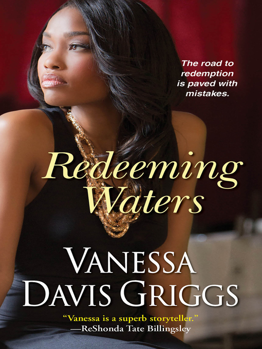 Title details for Redeeming Waters by Vanessa Davis Griggs - Available